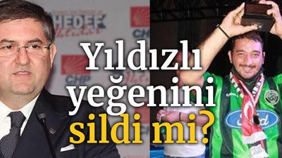 Yıldızlı yeğenini sildi mi?
